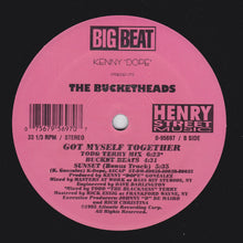 Load image into Gallery viewer, Kenny "Dope"* Presents The Bucketheads : Got Myself Together (12")
