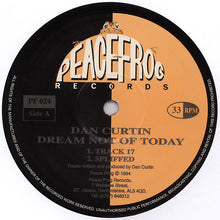 Load image into Gallery viewer, Dan Curtin : Dream Not Of Today (12")
