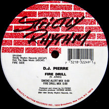 Load image into Gallery viewer, D.J. Pierre* : Blazing Inferno / Fire Drill (12")
