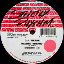 Load image into Gallery viewer, D.J. Pierre* : Blazing Inferno / Fire Drill (12")
