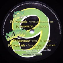 Load image into Gallery viewer, DJ Waxweazle : Drop Some Hardcore E.P. (12", EP)
