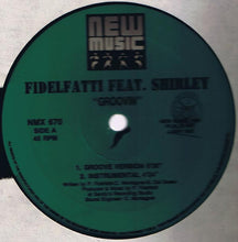 Load image into Gallery viewer, Fidelfatti* feat. Shirley : Groovin / Take Good Care (Of This World) (12&quot;)
