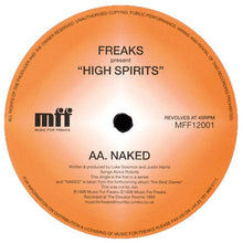 Load image into Gallery viewer, Freaks : High Spirits (12&quot;)
