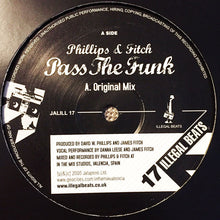 Load image into Gallery viewer, Phillips &amp; Fitch : Pass The Funk (12&quot;)
