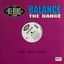 Load image into Gallery viewer, Balance Featuring Rudy "Flight" Philips : The Dance (12")
