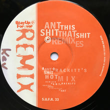 Load image into Gallery viewer, Ant : This Shit / That Shit (Remixes) (12")
