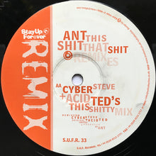 Load image into Gallery viewer, Ant : This Shit / That Shit (Remixes) (12")
