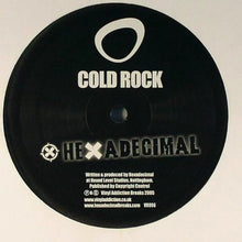Load image into Gallery viewer, Hexadecimal : Cold Rock / Funky See Funky Do (12")
