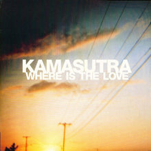 Load image into Gallery viewer, Kamasutra : Where Is The Love (12&quot;)
