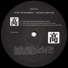Load image into Gallery viewer, The Shamen : Boss Drum (12", Single)
