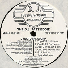 Load image into Gallery viewer, The D.J. Fast Eddie* : Jack To The Sound (LP, Album)
