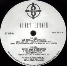 Load image into Gallery viewer, Kenny Larkin : We Shall Overcome (12")
