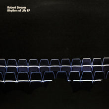 Load image into Gallery viewer, Robert Strauss : Rhythm Of Life EP (12", EP)
