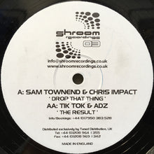 Load image into Gallery viewer, Sam Townend &amp; Chris Impact / Tik Tok (2) &amp; Adz : Drop That Thing / The Result (12")
