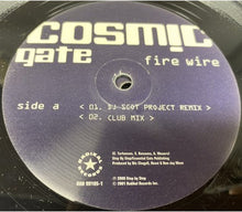 Load image into Gallery viewer, Cosmic Gate : Fire Wire (2x12")
