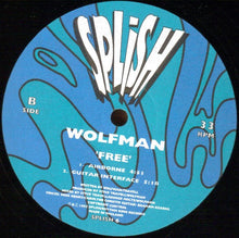 Load image into Gallery viewer, Wolfman : Free (12&quot;)
