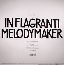 Load image into Gallery viewer, In Flagranti : Melodymaker (12")
