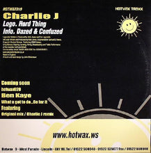 Load image into Gallery viewer, Charlie J : Hard Thing / Dazed &amp; Confused (12")
