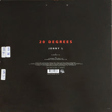 Load image into Gallery viewer, Jonny L Featuring Silver Bullet : 20 Degrees (12", Rec)
