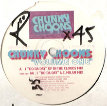 Load image into Gallery viewer, Chunky Choons : Volume One (12&quot;)
