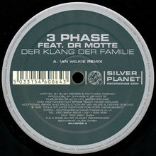 Load image into Gallery viewer, 3 Phase Feat. Dr. Motte : Der Klang Der Familie (12")
