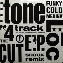 Load image into Gallery viewer, Tone Loc : Funky Cold Medina (Remix) 4 Track EP (12", EP)
