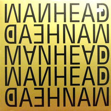 Load image into Gallery viewer, Manhead : Aplam / Hey Now (12")
