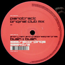 Load image into Gallery viewer, Andry Nalin And Gregor Wagner Pres. Bush II Bush : Pianotrack (12")
