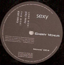 Load image into Gallery viewer, Gabry Venus : Sexy (12&quot;)
