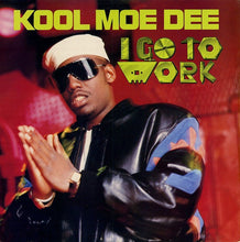 Load image into Gallery viewer, Kool Moe Dee : I Go To Work (12")
