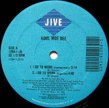 Load image into Gallery viewer, Kool Moe Dee : I Go To Work (12")
