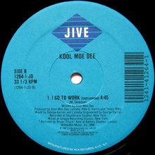 Load image into Gallery viewer, Kool Moe Dee : I Go To Work (12")
