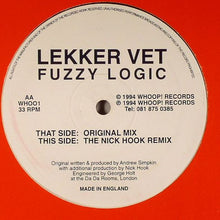 Load image into Gallery viewer, Lekker Vet : Fuzzy Logic (12")
