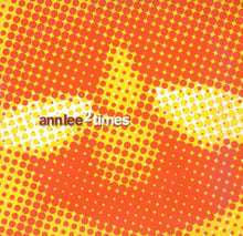 Load image into Gallery viewer, Ann Lee : 2 Times (12", Single)

