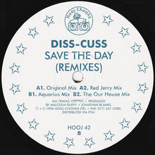 Load image into Gallery viewer, Diss-Cuss : Save The Day (Remixes) (12&quot;)
