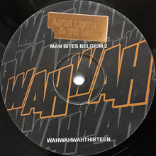 Load image into Gallery viewer, Aaron Liberator &amp; The Geezer : Man Bites Belgium 2 (12")
