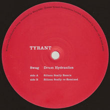 Load image into Gallery viewer, Swag : Drum Hydraulics (Silicon Scally Remixes) (12")
