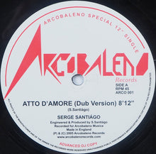 Load image into Gallery viewer, Serge Santiágo : Atto D'Amore (Dub Version) (12", S/Sided, Single)
