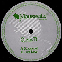 Load image into Gallery viewer, Cirez D : Knockout (12")
