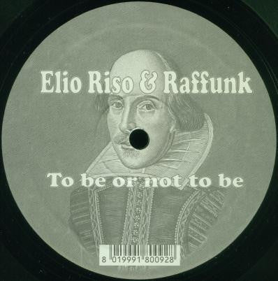 Elio Riso & Raffunk : To Be Or Not To Be (12