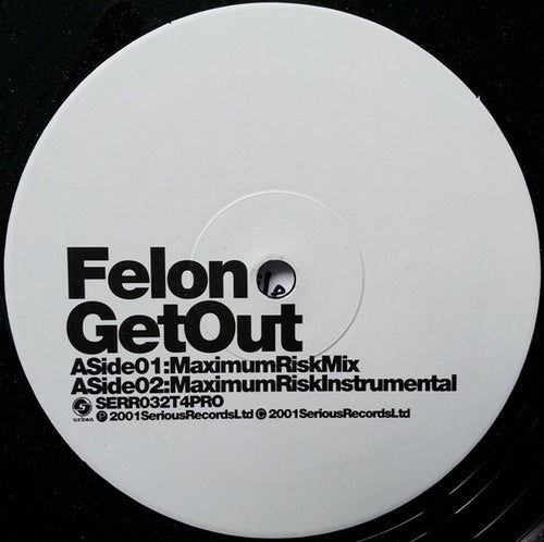 Felon : Get Out (Urban Mixes) (12