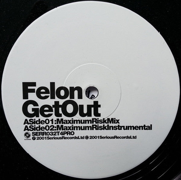 Felon : Get Out (Urban Mixes) (12
