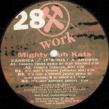 Load image into Gallery viewer, Mighty Dub Katz : Cangica / It's Just A Groove (12")
