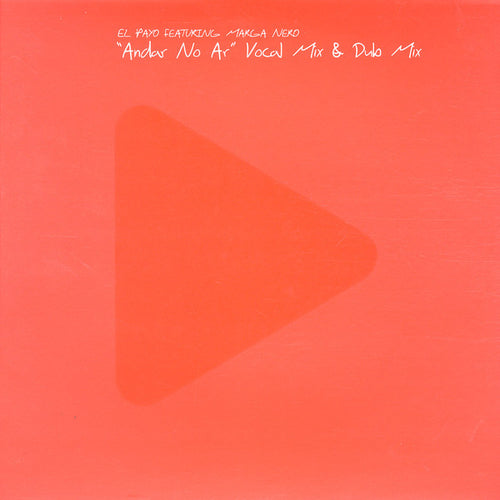 El Payo Featuring Marga Nero : Andar No Ar (Vocal Mix & Dub Mix) (12