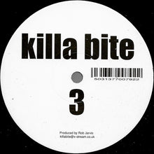 Load image into Gallery viewer, Rob Jarvis : Killa Bite 3 (12")
