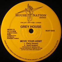 Load image into Gallery viewer, Grey House* : Move Your Assit (12")
