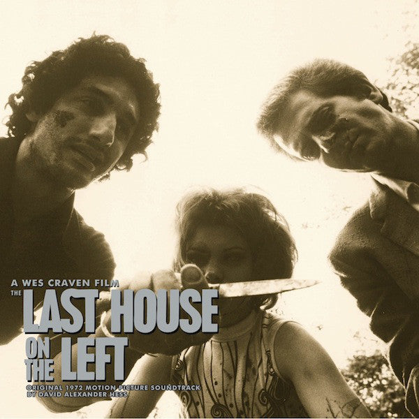 David Alexander Hess* : The Last House On The Left (Original 1972 Motion Picture Soundtrack) (LP, Album)