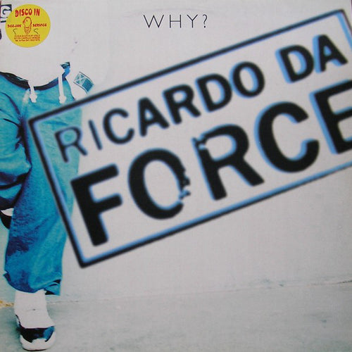 Ricardo Da Force : Why? (12