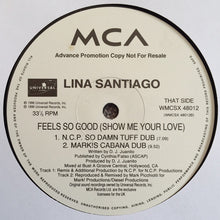 Load image into Gallery viewer, Lina Santiago : Feels So Good (Show Me Your Love) Promo 2 (12&quot;)
