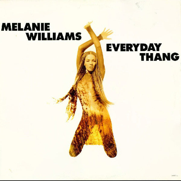 Melanie Williams : Everyday Thang (12